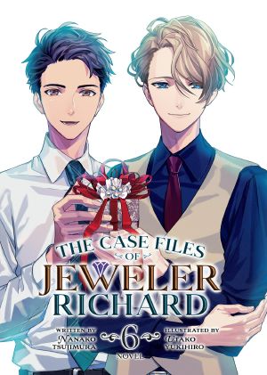 [Case Files of Jeweler Richard 06] • The Case Files of Jeweler Richard Vol. 6